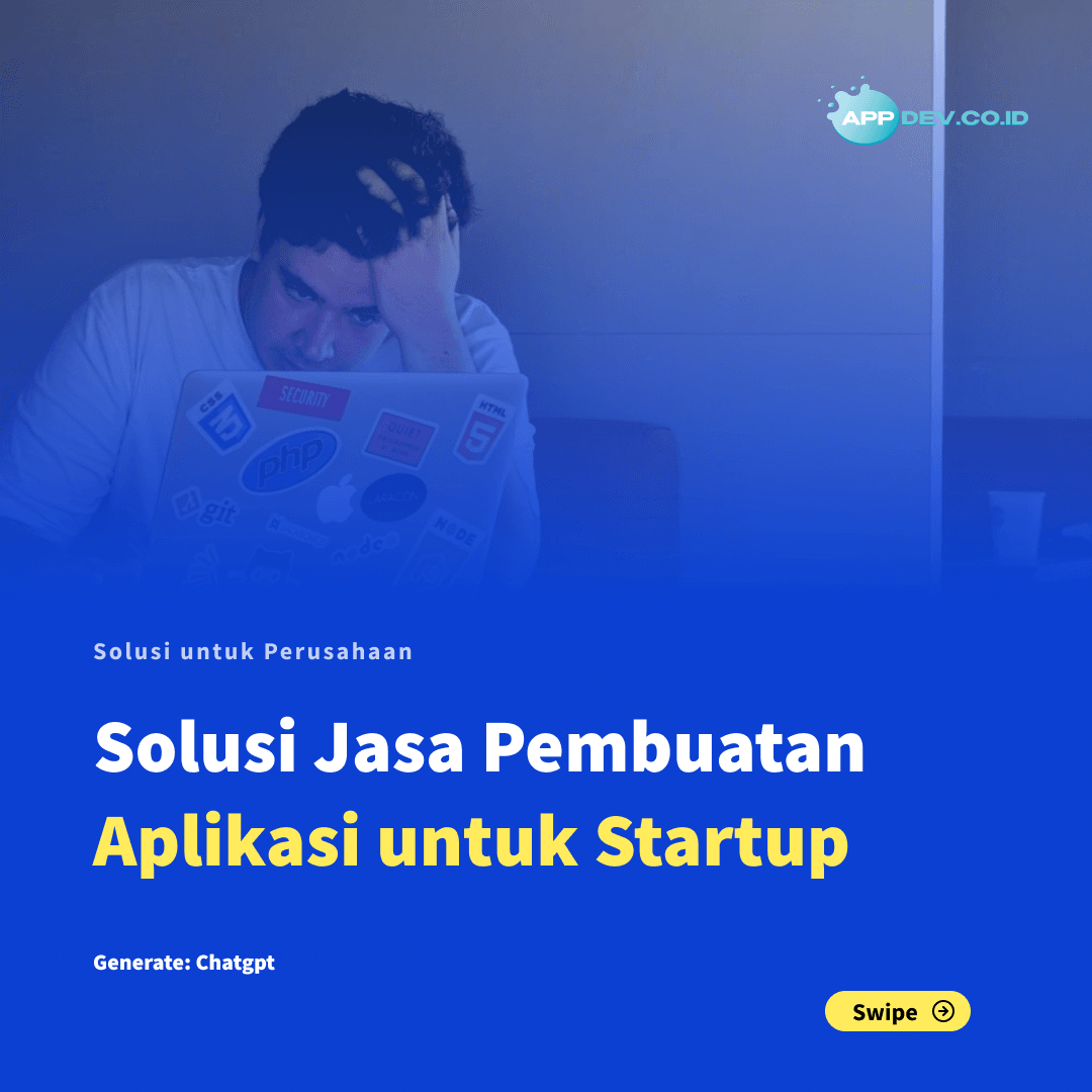 Solusi Pembuatan Aplikasi Startup
